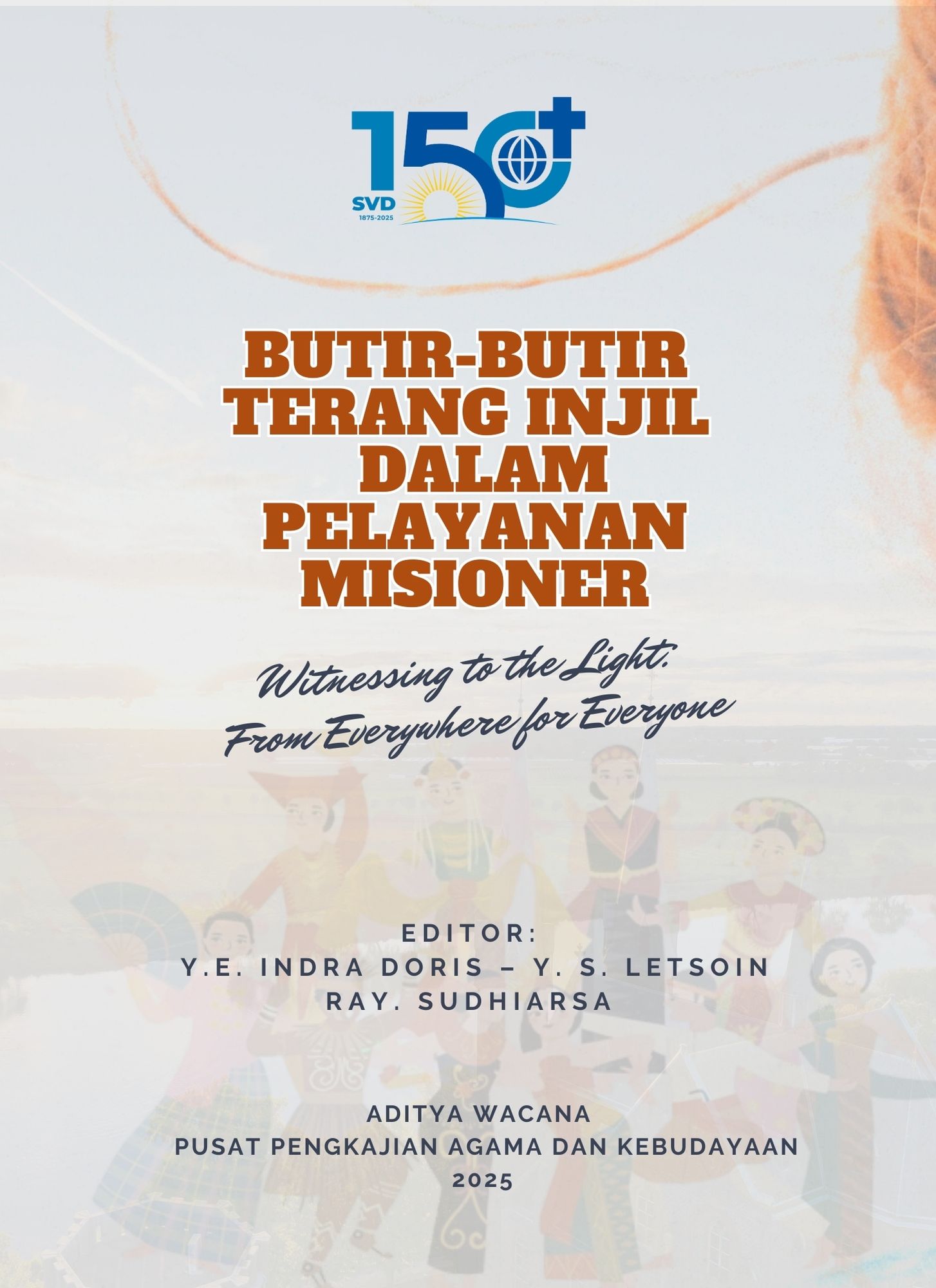 					Lihat Vol 4 No 4 (2025): Butir-Butir Terang Injil  dalam Pelayanan Misioner: Witnessing to the Light: From Everywhere for Everyone
				